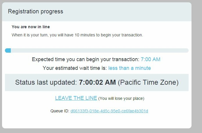 Registration progress. Estimated wait time is less than a minute. Status last updated 7:00:02 AM Pacific Time.
